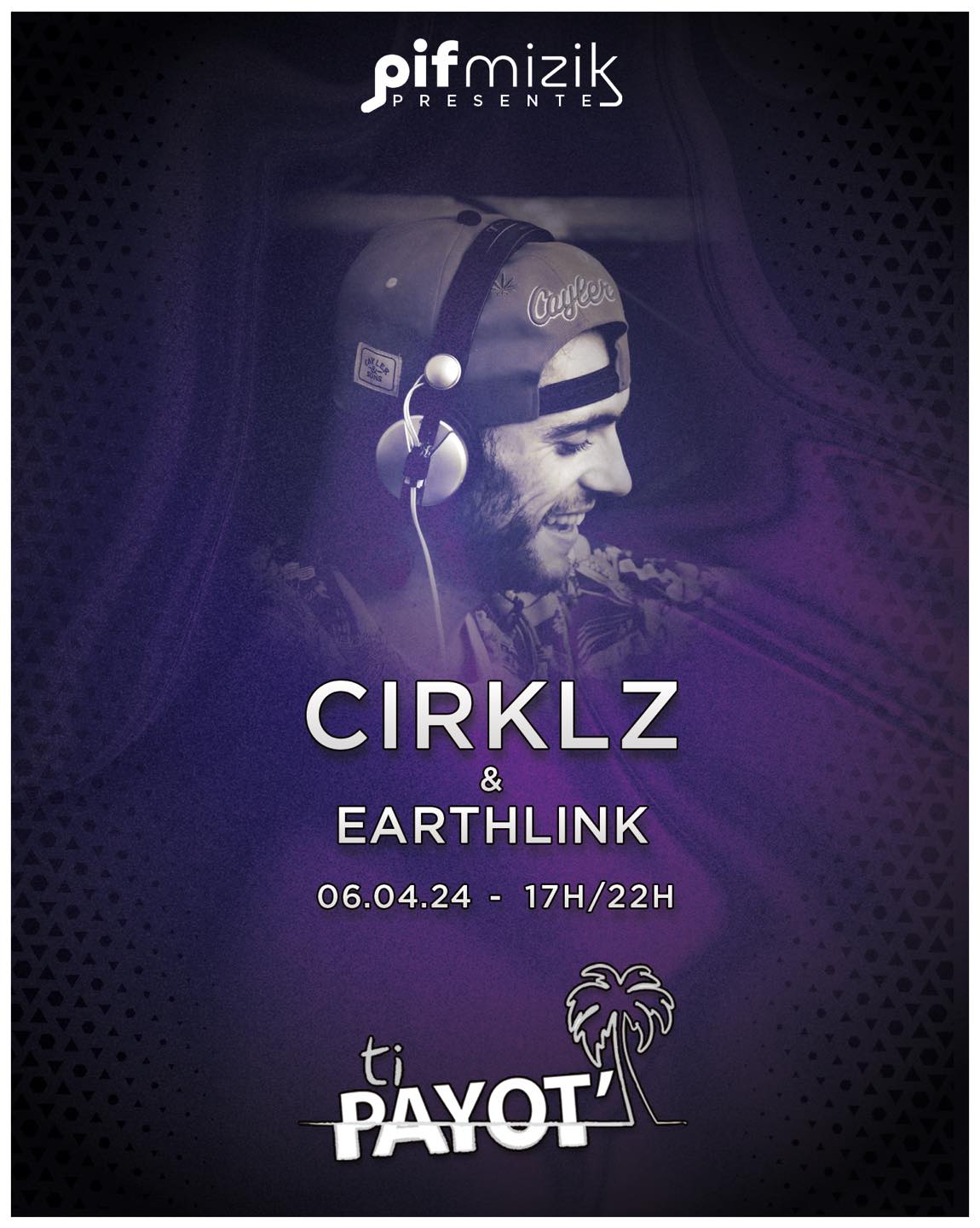 Cirklz – Ti Payot